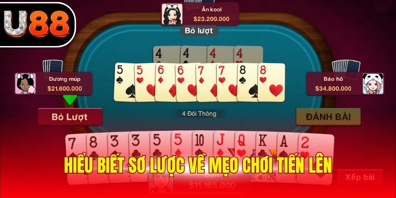 Hiểu biết sơ lược về mẹo chơi Tiến lên