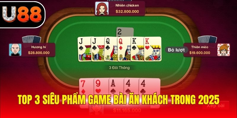 Top 3 siêu phẩm game bài ăn khách trong 2025